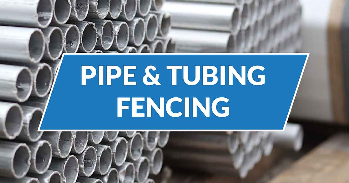 pipe and tubing fencing 