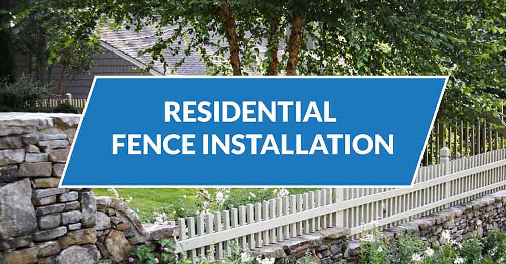 residential fence installation